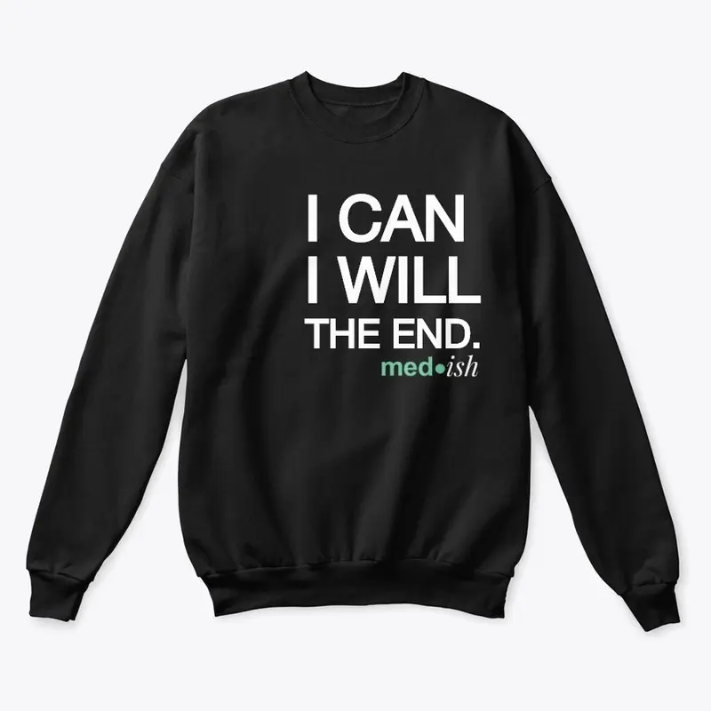 I Can I Will The End.