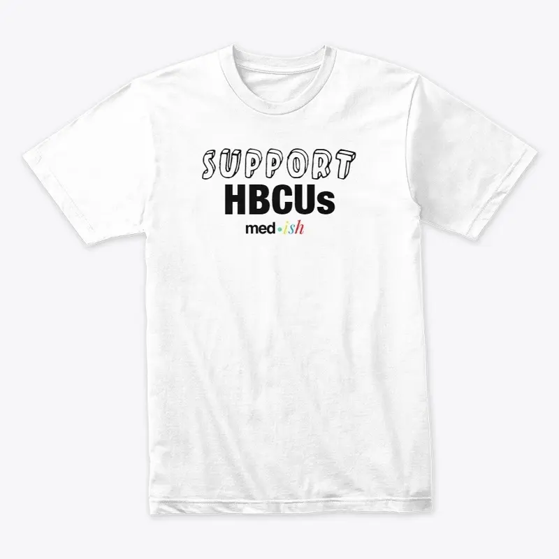 Support HBCUs T-Shirt